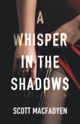 A Whisper in the Shadows 1