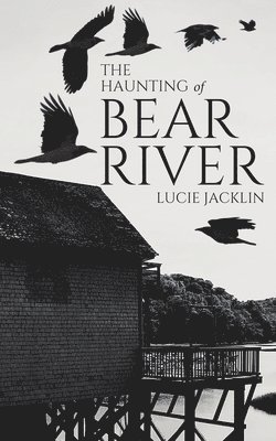 bokomslag Haunting of Bear River
