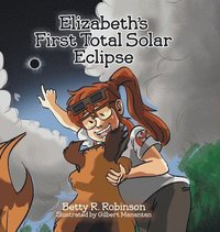 bokomslag Elizabeth's First Total Solar Eclipse