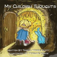 bokomslag My Childish Thoughts