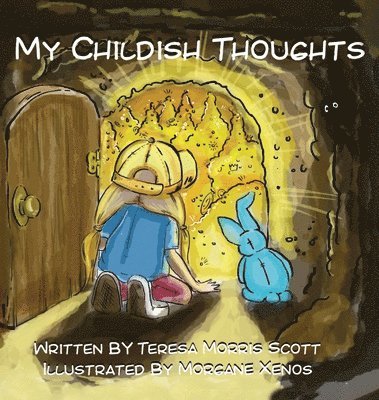 My Childish Thoughts 1