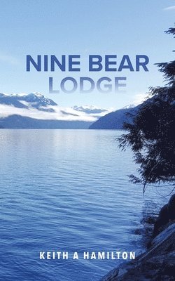 bokomslag Nine Bear Lodge