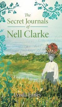 bokomslag Secret Journals of Nell Clarke