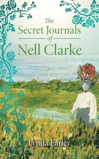 bokomslag Secret Journals of Nell Clarke
