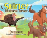bokomslag Shirley the Perky Turkey