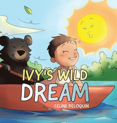 Ivy's Wild Dream 1
