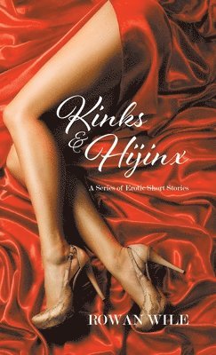 Kinks & Hijinx 1