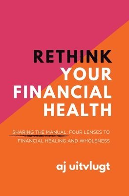 bokomslag Rethink Your Financial Health