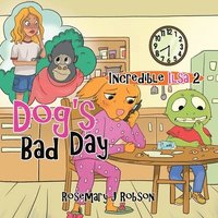 bokomslag Dog's Bad Day