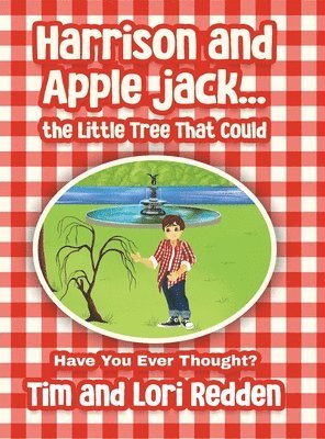 Harrison and Apple jack...the Little Tree That Could 1