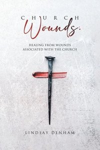 bokomslag Church Wounds