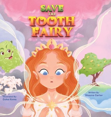 bokomslag Save the Tooth Fairy