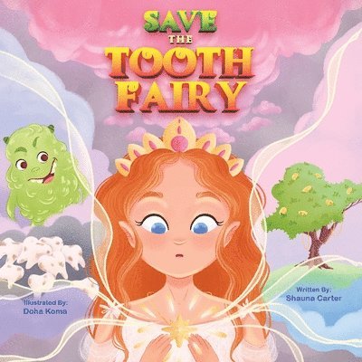 Save the Tooth Fairy 1