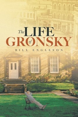 bokomslag The Life of Gronsky