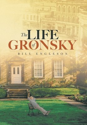 The Life of Gronsky 1
