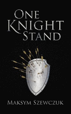 Maksym Szewczuk - One Knight Stand, Häftad