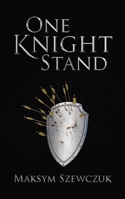 Maksym Szewczuk - One Knight Stand, Inbunden