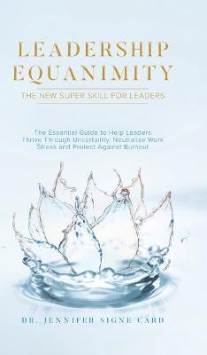 Leadership Equanimity 1