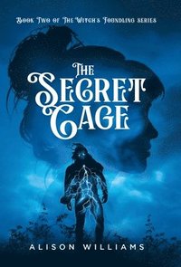 bokomslag The Secret Cage