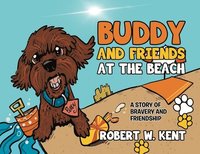 bokomslag Buddy and Friends at the Beach