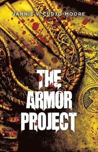 bokomslag The Armor Project