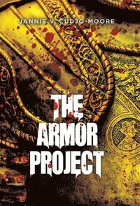 bokomslag The Armor Project