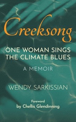 Wendy Sarkissian - Creeksong, Häftad