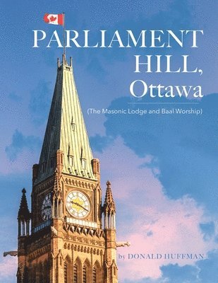 bokomslag Parliament Hill, Ottawa