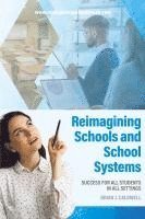 bokomslag Reimagining Schools and School Systems