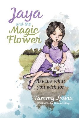 Jaya and the Magic Flower 1