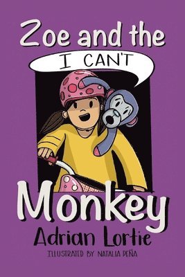 Zoe and the I Can't Monkey 1