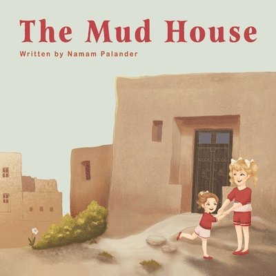Namam Palander - Mud House, Häftad