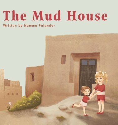 Namam Palander - Mud House, Inbunden