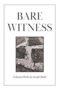 bokomslag Bare Witness