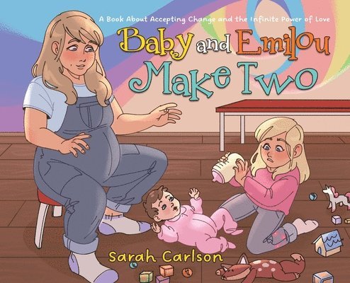 Baby and Emilou Make Two 1