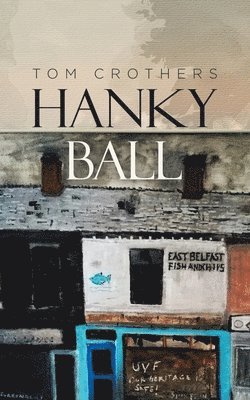 bokomslag Hanky Ball