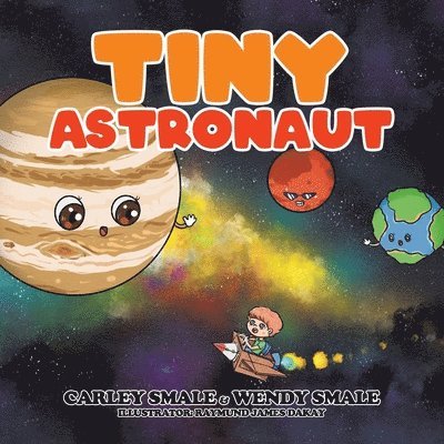 Carley Smale, Wendy Smale - Tiny Astronaut, Häftad