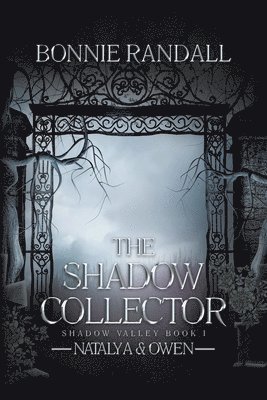Bonnie Randall - Shadow Collector, Häftad