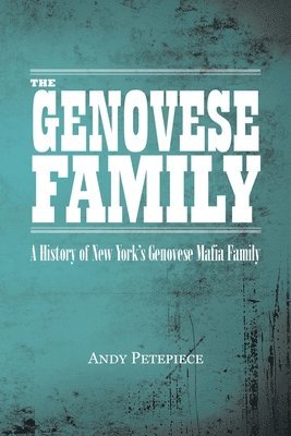 Andy Petepiece - Genovese Family, Häftad