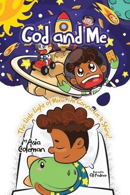 Asia Coleman - God and Me, Häftad