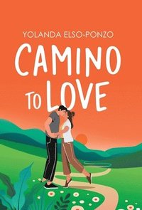 bokomslag Camino to Love