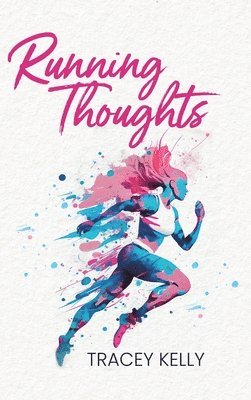 Running Thoughts 1
