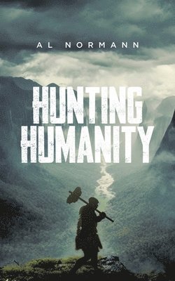 Hunting Humanity 1