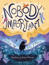 bokomslag Nobody Important