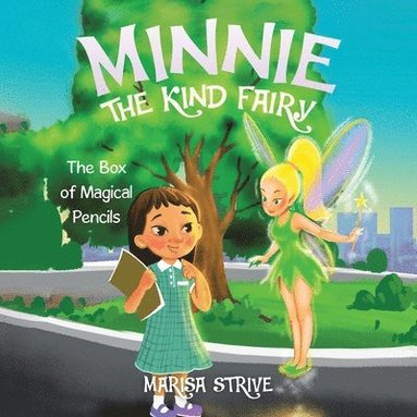 bokomslag Minnie the Kind Fairy