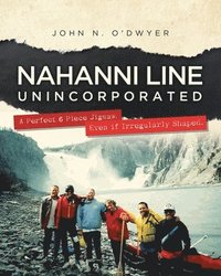 bokomslag Nahanni Line Unincorporated