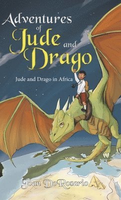 Adventures of Jude and Drago 1