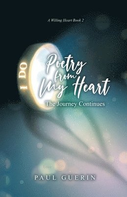 Paul Guerin - Poetry From My Heart, Häftad