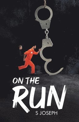 S Joseph, Shiby Varghese - On the Run, Häftad
