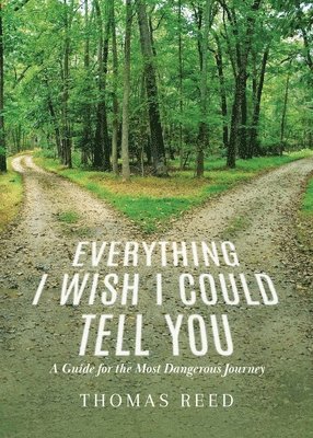 Thomas Reed - Everything I Wish I Could Tell You, Häftad